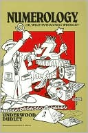 Woody Dudley Numerology.jpg